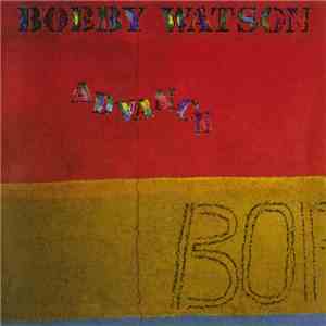 Bobby Watson  - Advance