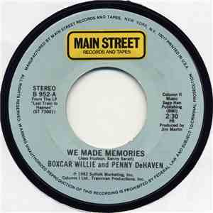 Boxcar Willie and Penny DeHaven - We Made Memories / To My Baby I'm A Big S ...