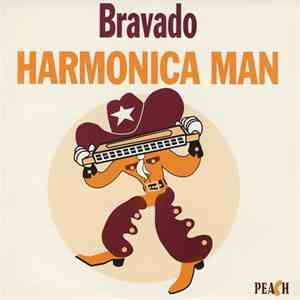 Bravado - Harmonica Man