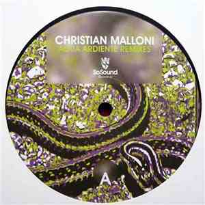 Christian Malloni - Agua Ardiente Remixes