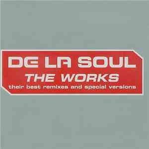 De La Soul - The Works