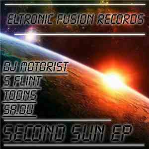 DJ Motorist / S Flint / Sa.Du - Second Sun EP
