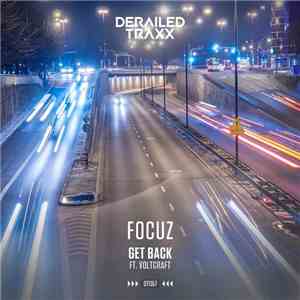 Focuz  Ft. Voltcraft - Get Back