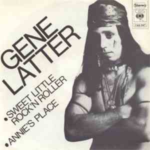 Gene Latter - Sweet Little Rock'N' Roller