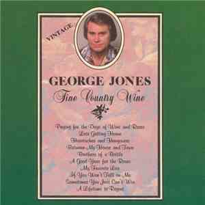 George Jones  - Fine Country Wine