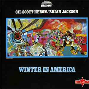 Gil Scott-Heron / Brian Jackson - Winter In America