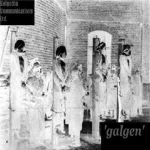Golgotha Communications Ltd. - Galgen: The Definitive Collection