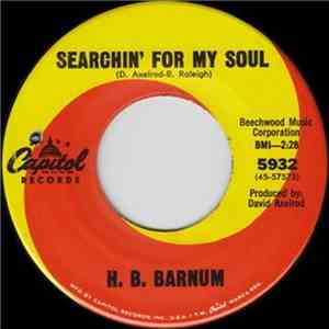 H.B. Barnum - Searchin' For My Soul / Heartbreaker