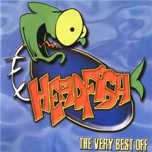 Head Fish - The Very Best Off