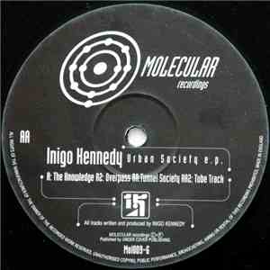 Inigo Kennedy - Urban Society e.p.
