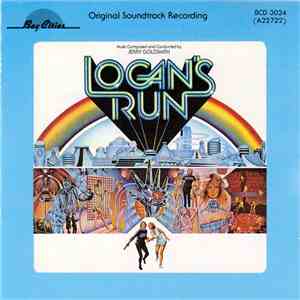 Jerry Goldsmith - Logan's Run (Original Soundtrack Recording)