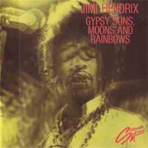 Jimi Hendrix - Gypsy Suns, Moons And Rainbows
