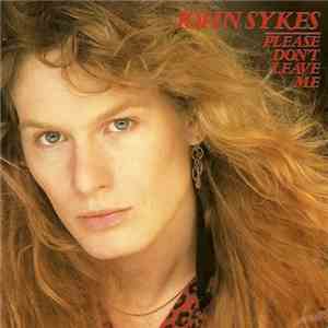 John Sykes - Please Don't Leave Me