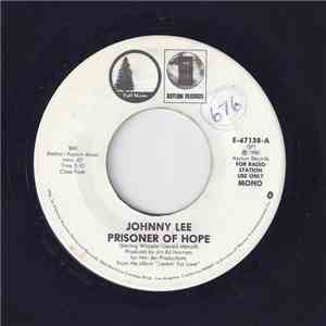 Johnny Lee  - Prisoner Of Hope