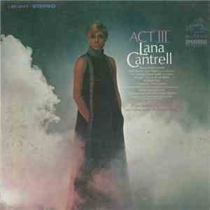 Lana Cantrell - Act III