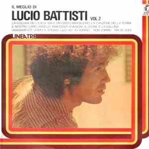 Lucio Battisti - Il Meglio Di Lucio Battisti Vol. 2