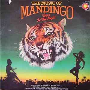 Mandingo  - Tiger In The Night