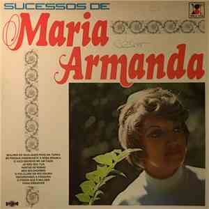 Maria Armanda - Sucessos De Maria Armanda