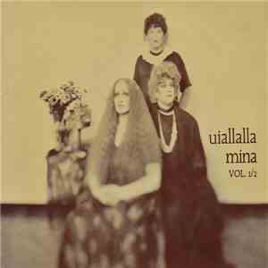 Mina  - Uiallalla Vol. 1/2