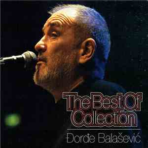 Đorđe Balašević - The Best Of Collection