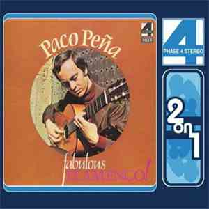 Paco Peña - Fabulous Flamenco!/La Gitarra Flamenca