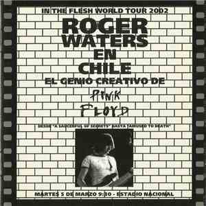 Roger Waters - Live In Estadio Nacional, Santiago, Chile, March 5th 2002