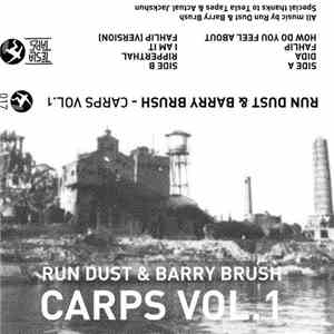 Run Dust & Barry Brush - Carps Vol.1