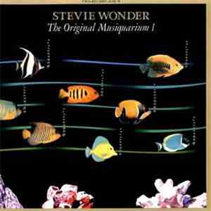 Stevie Wonder - The Original Musiquarium I