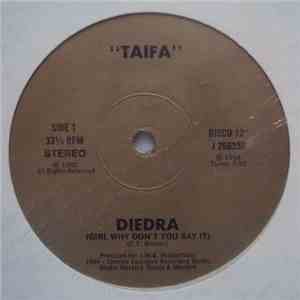 Taifa  - Diedra (Girl Why Don't You Say It) / Party Revolution