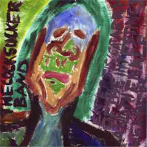 The Cocksucker Band - Enteritis Catarrh Of The Intestines And the Male Memb ...