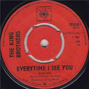 The King Brothers - Everytime I See You