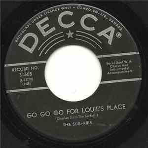 The Surfaris - Go Go Go For Louie's Place / Murphy The Surfie