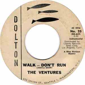 The Ventures - Walk - Don't Run / Home