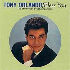Tony Orlando - Bless You And Seventeen Other Great Hits