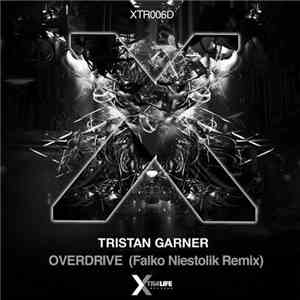 Tristan Garner - Overdrive