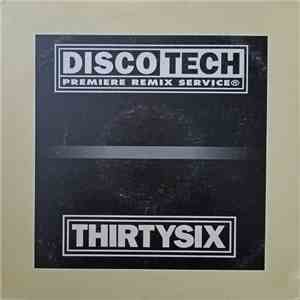 Various - DiscoTech ThirtySix