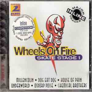 Various - Wheels On Fire - Skate Stage 1