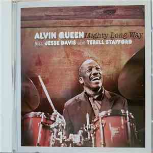 Alvin Queen Teat. Jesse Davis , Terell Stafford - Mighty Long Way