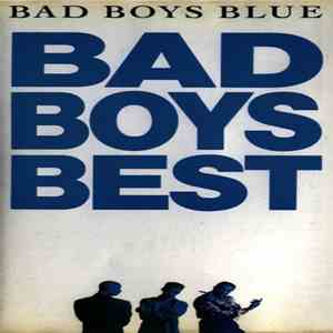 Bad Boys Blue - Bad Boys Best