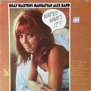 Billy Maxted's Manhattan Jazz Band - Maxted Makes It