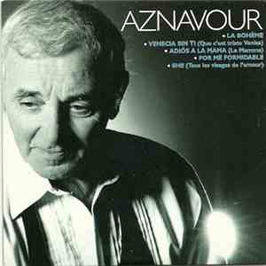 Charles Aznavour - La Boheme. Venecia Sin Ti .....