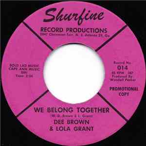 Dee Brown & Lola Grant - We Belong Together / You Need Loving