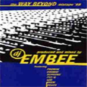 DJ Embee - The Way Beyond Mixtape '98