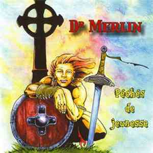 Docteur Merlin - Péchés De Jeunesse
