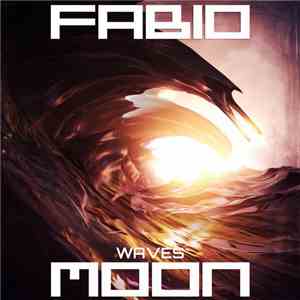 Fabio - Moon - Waves
