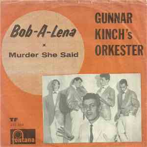 Gunnar Kinch's Orkester - Bob-A-Lena