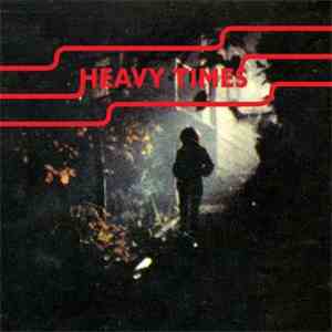 Heavy Times - Fix It Alone