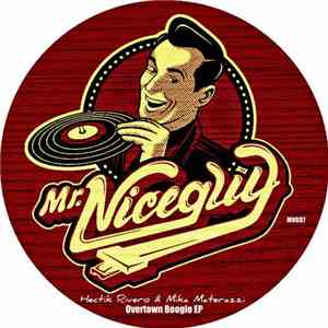Hectik Rivero & Mika Materazzi - Overtown Boogie EP