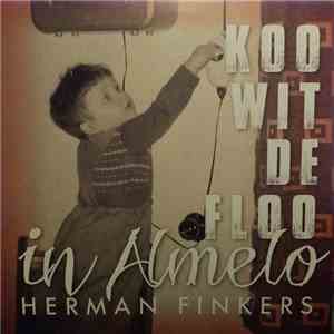 Herman Finkers - Koo Wit De Floo In Almelo