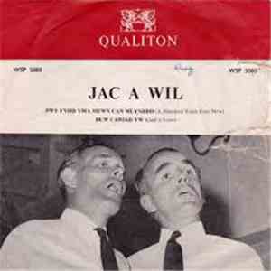 Jac A Wil - Pwy Fydd Yma Mewn Can Mlynedd